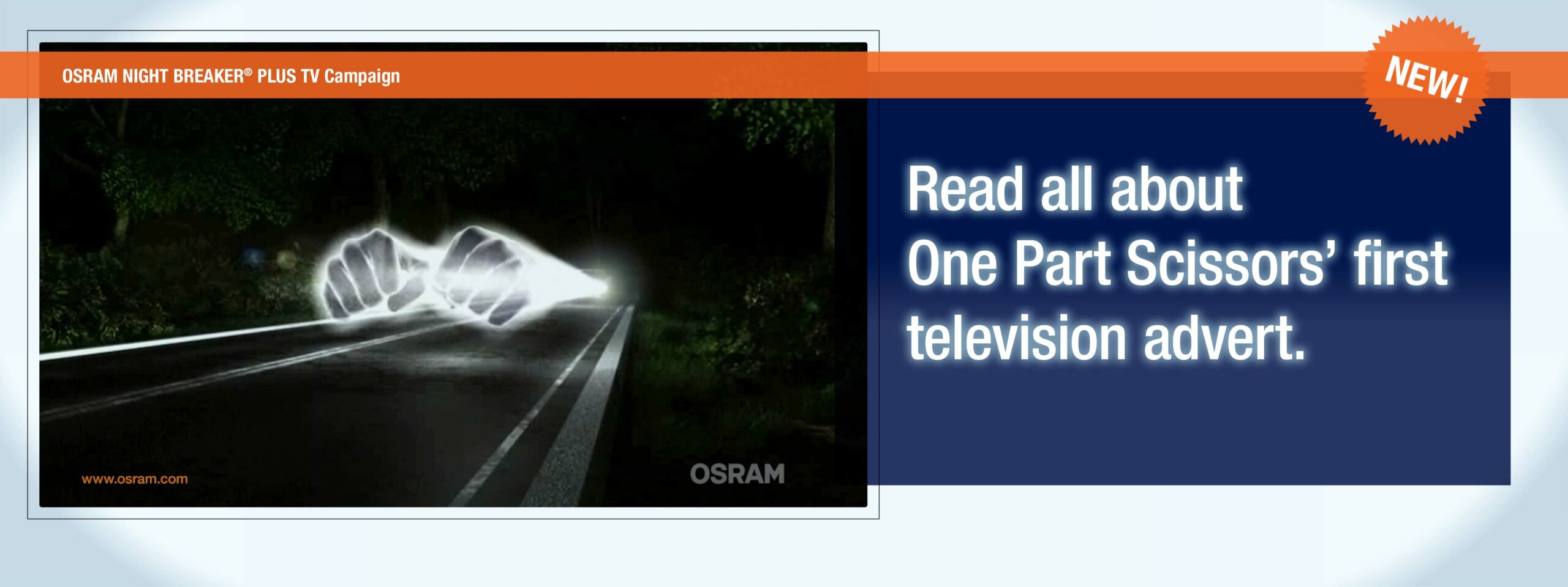 TV Advert for OSRAM NIGHT BREAKER® PLUS TV Advert for OSRAM NIGHT BREAKER® PLUS